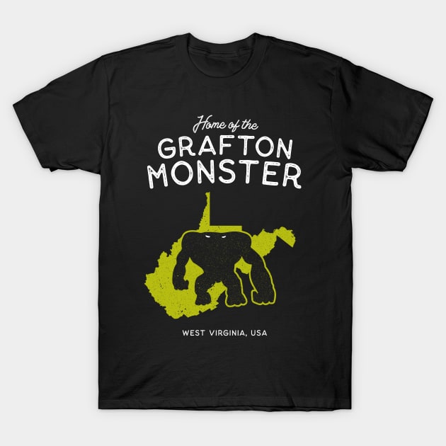 Home of the Grafton Monster – West Virginia, USA T-Shirt by Strangeology